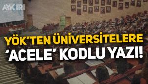 Öğrenciler dikkat: YÖK'ten üniversitelere 'yüz yüze' yazısı!