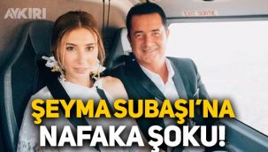Şeyma Subaşı'na kötü haber: Nafakası 2 yıl sonra kesilebilir