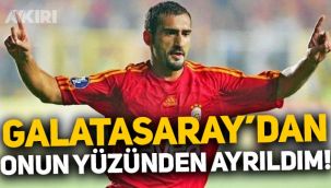 Ümit Karan'dan itiraf: Galatasaray'dan Hagi yüzünden ayrıldım