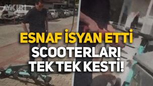 Alanya'da esnaf scooterlara isyan etti: Hepsini tek tek kesti!