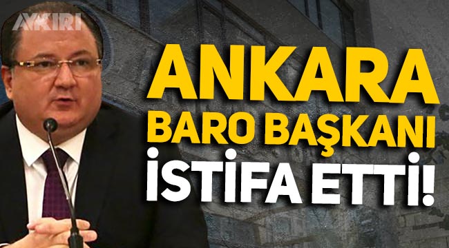 Ankara Baro Başkanı Kemal Koranel istifa etti, çarpıcı açıklamalar!