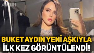 Buket Aydın yeni aşka yelken açtı, ilk kez görüntülendi