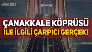Çanakkale Köprüsü ile ilgili çarpıcı gerçek: Ücretsizken geçen araç sayısı belli oldu