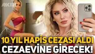 Ciciş olarak bilinen Esra Ersoy'a cinsel istismardan 10 yıl hapis cezası! Cezaevine girecek