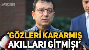 Ekrem İmamoğlu'ndan zam tepkisi: Gözleri kararmış, akılları gitmiş batıracaklar!