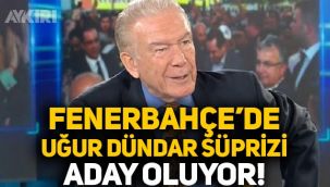 Fenerbahçe'de Uğur Dündar sürprizi: Aday oluyor