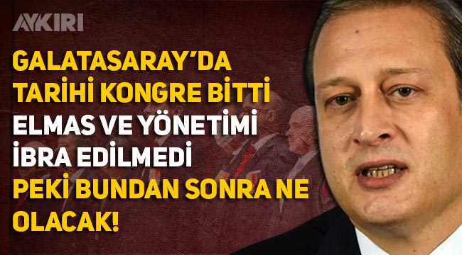 Galatasaray'da başkan kim olacak, Burak Elmas dönemi resmen bitti, ibra edilmedi
