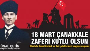 Gökçeada Belediye Başkanı Ünal Çetin'den 18 Mart Çanakkale Zaferi mesajı