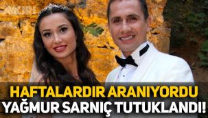 Haftalardır aranıyordu: Emre Aşık'ın eski eşi Yağmur Sarnıç tutuklandı!