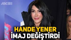 Hande Yener imaj değiştirdi, yeni tarzı gündem oldu