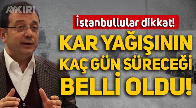 İstanbullular dikkat, Ekrem İmamoğlu açıkladı: Kar yağışının kaç gün süreceği belli oldu!