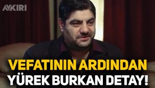 Kolpaçino'nun Hüseyin'i Hüseyin Elmapınar'ın vefatının ardından yürek burkan detay!