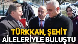 Lütfü Türkkan, Ankara'da şehit aileleriyle buluştu