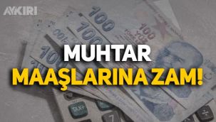 Meclis'e sunuldu: Muhtar maaşlarına zam!
