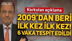 Mehmet Ceyhan'dan korkutan açıklama: 11 yıldır görünmüyordu, 6 vaka tespit edildi!
