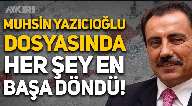 Muhsin Yazıcıoğlu soruşturmasında yeni gelişmeler: Her şey en başa döndü!