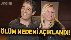 Murat Göğebakan'ın eski eşi Sema Bekmez'in ölüm nedeni belli oldu