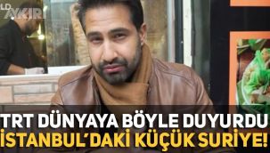 TRT World'un yayınladığı İstanbul'daki Küçük Suriye Fatih videosu tepki çekti!