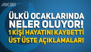 Ülkü Ocakları'ndan neler oluyor? 1 kişinin ölümüyle sonuçlanan kavga sonrası üst üste açıklamalar