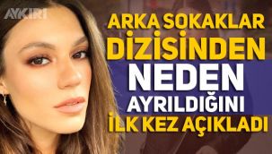 Yüşra Geyik, Arka Sokaklar dizisinden neden ayrıldığını ilk kez açıkladı