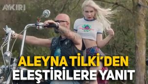Aleyna Tilki'den klibindeki motor sahnesine gelen eleştirilere dikkat çeken yanıt