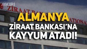 Almanya, Ziraat Bankası'na