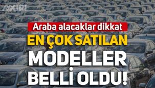 Araba alacaklar dikkat: Mart ayında en çok satılan modeller belli oldu!