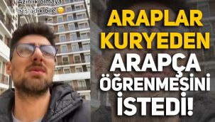 Araplar, kuryeden Arapça öğrenmesini istedi