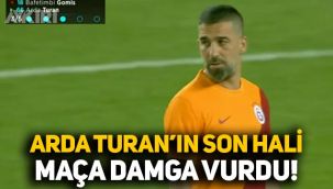 Arda Turan'ın son hali maça damga vurdu, sosyal medyada gündem oldu