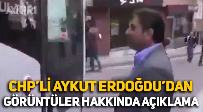 Aykut Erdoğdu'dan otobüsün camını kırdığı görüntüler hakkında açıklama
