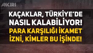 Batuhan Çolak yazdı: Kaçaklar Türkiye'de nasıl oturma izni alıyor