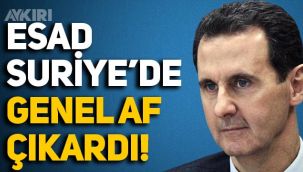 Beşar Esad, Suriye'de genel af çıkardı: Şimdiye kadarki en geniş kapsamlı af!