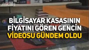 Boş bilgisayar kasasının fiyatını öğrenen gencin videosu gündem oldu