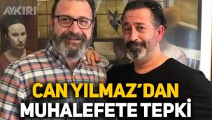 Can Yılmaz muhalefeti eleştirdi: