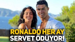 Cristiano Ronaldo sevgilisi Georgina Rodriguez'e servet ödüyor