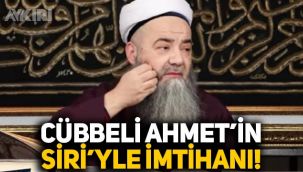Cübbeli Ahmet'in Siri ile imtihanı