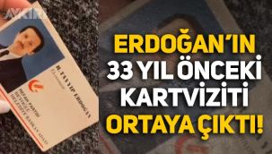 Cumhurbaşkanı Erdoğan'ın 33 yıl önceki kartviziti ortaya çıktı