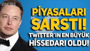Elon Musk piyasaları sarstı: Twitter’ın en büyük hissedarı oldu!