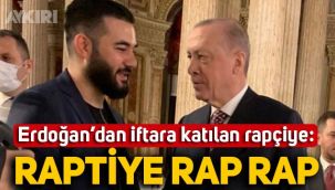 Erdoğan'dan iftira katılan rapçi Resul Aydemir'e: Raptiye rap rap