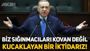 Erdoğan'dan Suriyeli açıklaması: Kovan değil kucaklayan bir iktidarız