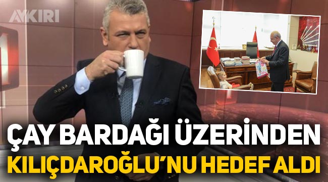 Ersoy Dede, çay bardağı üzerinden Kemal Kılıçdaroğlu'nu hedef aldı