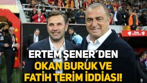 Ertem Şener'den Galatasaray için Fatih Terim ve Okan Buruk iddiası