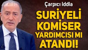 Fatih Altaylı'dan çarpıcı iddia: Ankara Etimesgut'ta Suriyeli komiser yardımcısı mı atandı?