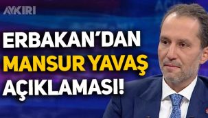 Fatih Erbakan'dan da Cumhurbaşkanlığı için Mansur Yavaş açıklaması geldi