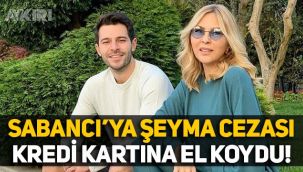 Hakan Sabancı'ya Şeyma Subaşı cezası: Arzu Sabancı, limitsiz kredi kartına el koydu