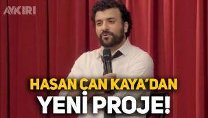 Hasan Can Kaya'dan yeni proje: Film çıkarıyor