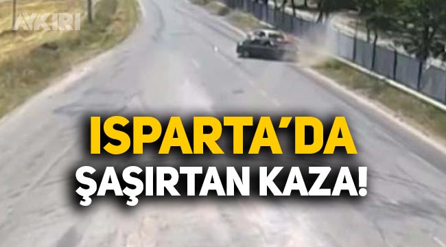 Isparta'da şaşırtan kaza: Geri giden araçla ters yöne giren araç çarpıştı