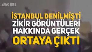 İstanbul Fatih'te çekildiği iddia edilen zikir görüntülerinin 7 yıl öncesine ait olduğu iddia ediliyor