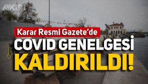 Koronavirüs genelgesi yürürlükten kaldırıldı: Resmi Gazete'de yayımlandı