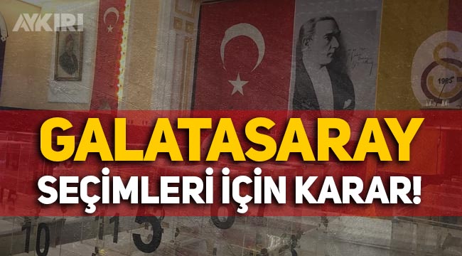 Mahkemeden Galatasaray için karar verildi: Seçimler yapılacak